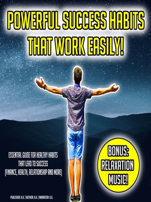 cover image of Powerful Success Habits That Work Easily!
